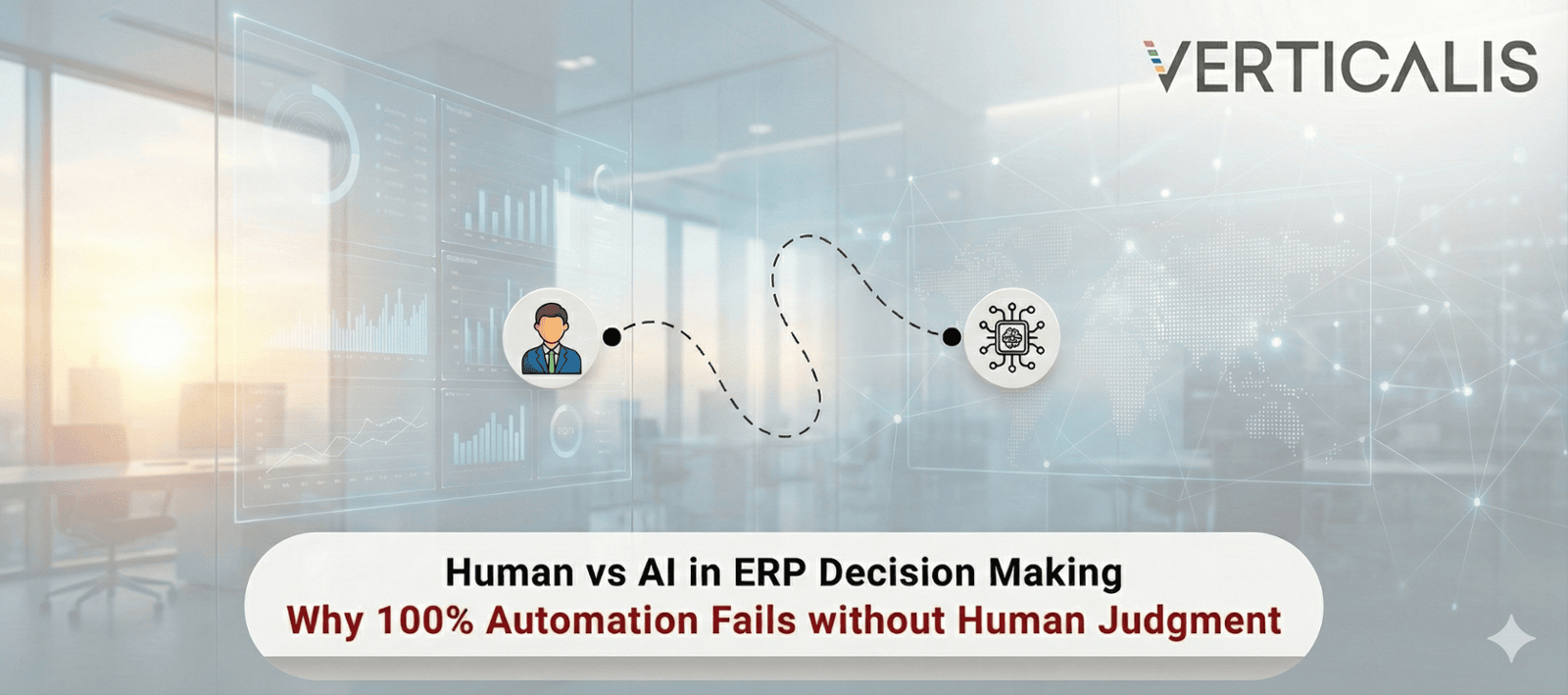AI in ERP Systems: Why 100% Automation Is a Dangerous Myth